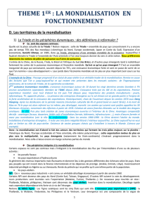 THEME 1ER : LA MONDIALISATION EN FONCTIONNEMENT D