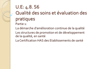 UE: 4.8. S6 Qualité des soins et évaluation des pratiques
