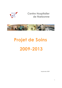 Projet de Soins 2009-2013 - Centre Hospitalier de Narbonne