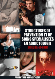 Structures de prévention et de soin spécialisées en addictologie en