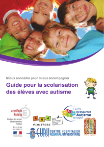 Guide pour la scolarisation des élèves avec autisme