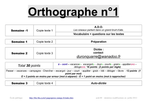 Orthographe n°1 - bla-bla cycle 3