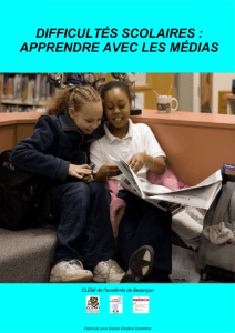Difficultés scolaires : apprendre avec les médias