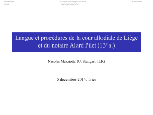 Langue et procédures de la cour allodiale de Liège et du notaire