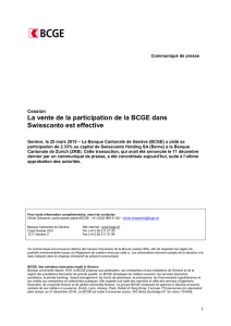 La vente de la participation de la BCGE dans Swisscanto est effective