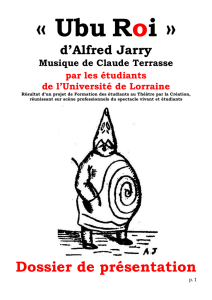 Dossier pédagogique UBU - Théâtre Universitaire de Nancy