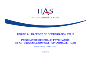 ADDITIF AU RAPPORT DE CERTIFICATION V2010 PSYCHIATRIE