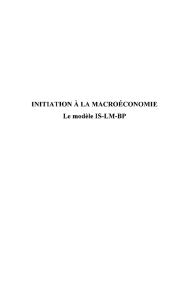 INITIATION À LA MACROÉCONOMIE Le modèle IS-LM-BP