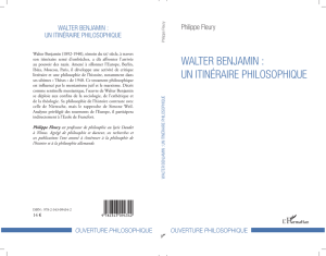WALTER BENJAMIN : UN ITINÉRAIRE PHILOSOPHIQUE