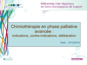 Chimiothérapie en phase palliative avancée