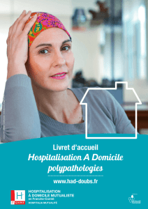 livret had polypathologies - Hospitalisation &agrave; domicile