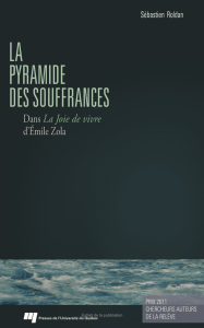 La pyramide des souffrances dans La Joie de vivre d`Émile Zola
