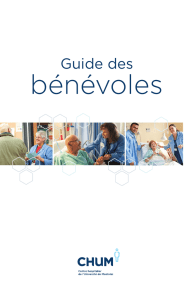 bénévoles - Centre hospitalier de l`Université de Montréal