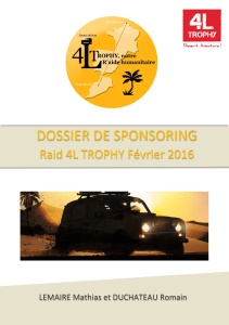 dossier de sponsoring - 4L Trophy, notre r`aide humanitaire