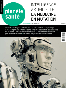 IntellIgence artIfIcIelle : la médecine en mutation