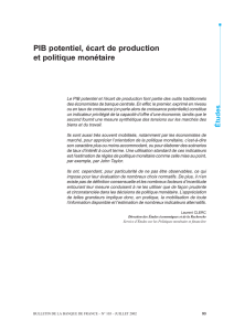 PIB potentiel, écart de production et politique monétaire