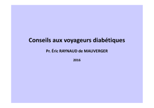 Conseils au voyageurs diabétiques Pr RAYNAUD de