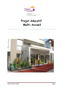 Projet éducatif Multi-Accueil - La Maison de la Famille