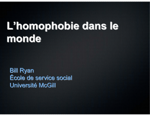 L`homophobie dans le monde, par monsieur Bill Ryan