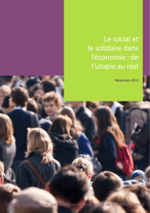 Le social et le solidaire dans l`économie : de l`utopie au réel