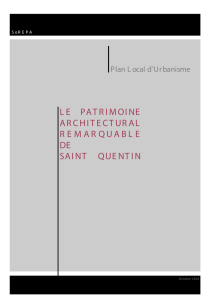 le patrimoine architectural remarquable de saint quentin