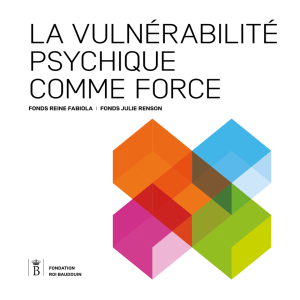 la vulnérabilité psychique comme force