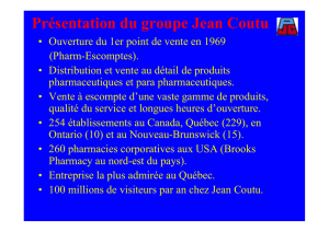 Présentation du groupe Jean Coutu