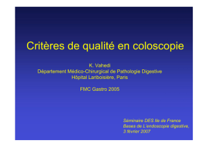 Critères de qualité en coloscopie