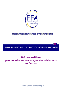 Le Livre blanc de l`addictologie française