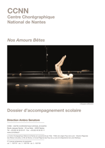 Centre Chorégraphique National de Nantes Nos Amours Bêtes
