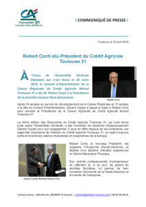 Robert Conti élu Président du Crédit Agricole Toulouse 31. (124 Ko)