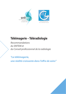 Téléimagerie – Téléradiologie - Société Française de Radiologie