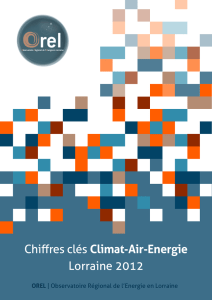 Chiffres clés Climat-Air-Energie Lorraine 2012