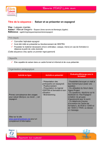 Titre de la séquence : Saluer et se présenter en espagnol