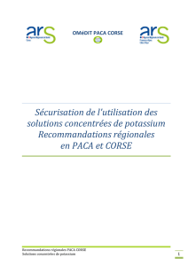 Sécurisation de l`utilisation des solutions concentrées de potassium