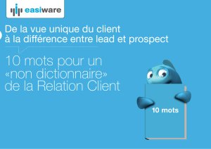 10 mots pour un «non dictionnaire» de la Relation Client