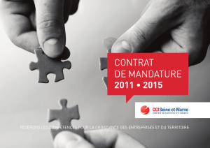 Contrat de Mandature 2011-2015 CCI Seine-et- Marne