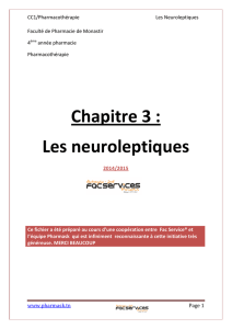 Chapitre 3 : Les neuroleptiques