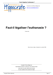 Faut-il légaliser l`euthanasie€?