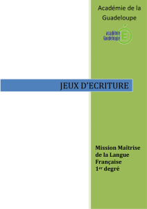 Jeux d`écriture - Académie de la Guadeloupe