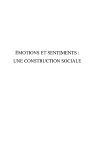 ÉMOTIONS ET SENTIMENTS: UNE CONSTRUCTION SOCIALE
