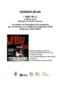 Copie de Bilan UBU ROI DRAC - Théâtre Universitaire de Nancy