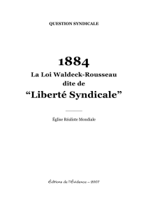 La Loi de 1884 sur la Liberté Syndicale