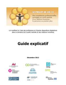 Guide explicatif PL 21, décembre 2013