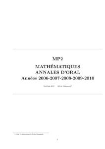 MP2 MATH´EMATIQUES ANNALES D`ORAL Années 2006