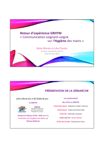 Retour d`expérience GRHYM « Communication - CClin Sud-Est