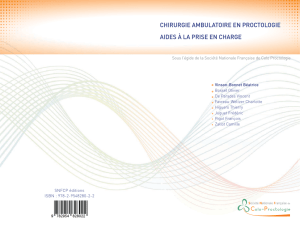 Chirurgie ambulatoire en proctologie. Aide à la prise en