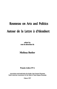 Rousseau on Arts and Politics Autour de la Lettre à d`Alembert