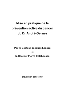 Prévention active du cancer