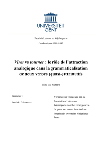 Virer vs tourner : le rôle de l`attraction analogique dans la